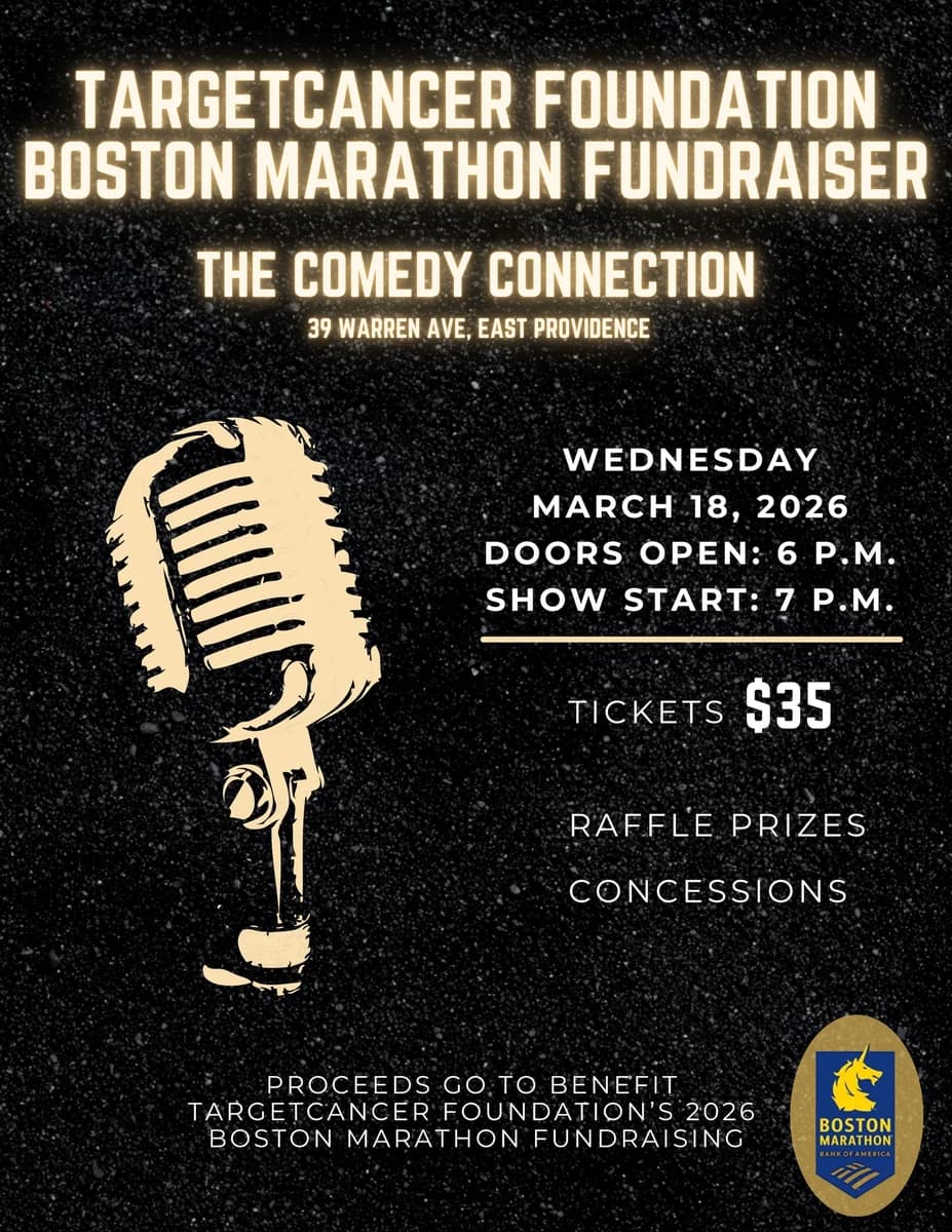 TARGET CANCER FOUNDATION - BOSTON MARATHON FUNDRAISER live at Comedy Connection Rhode Island